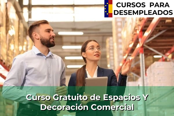 Curso Gratuito de Espacios Y Decoración Comercial