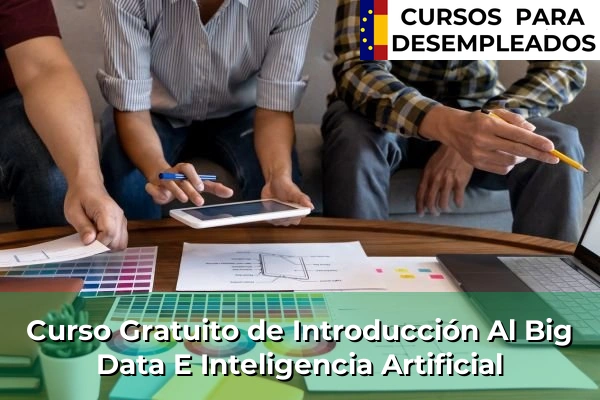 Curso Gratuito de Introducción Al Big Data E Inteligencia Artificial