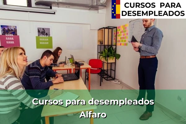 Cursos para desempleados en Alfaro