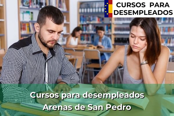 Cursos para desempleados en Arenas de San Pedro