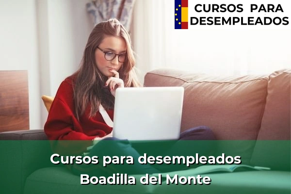 Cursos para desempleados en Boadilla del Monte