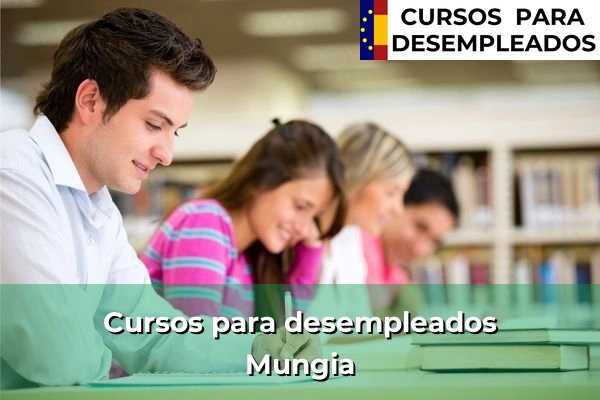 Cursos para desempleados en Vizcaya 48 Cursos para desempleados en Mungia