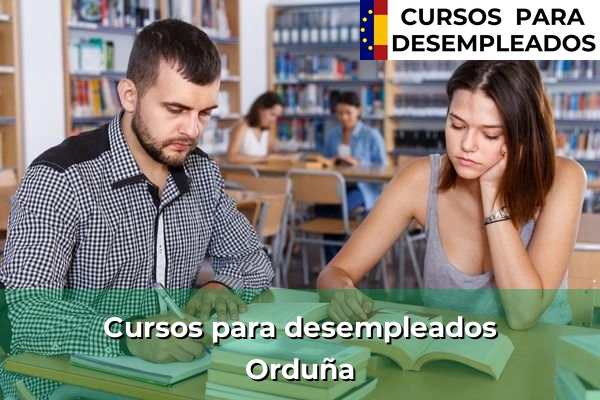 Cursos para desempleados en Vizcaya 50 Cursos para desempleados en Orduña