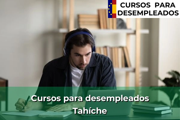 Cursos para desempleados en Tahíche