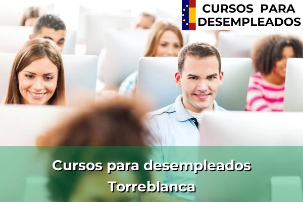 Cursos para desempleados en Torreblanca